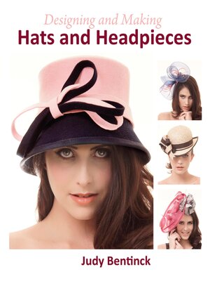 Designing and Making Hats and Headpieces - ebook